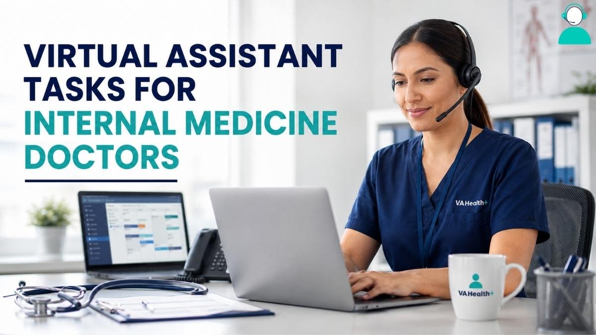 Virtual assistant tasks for internal medicine doctors