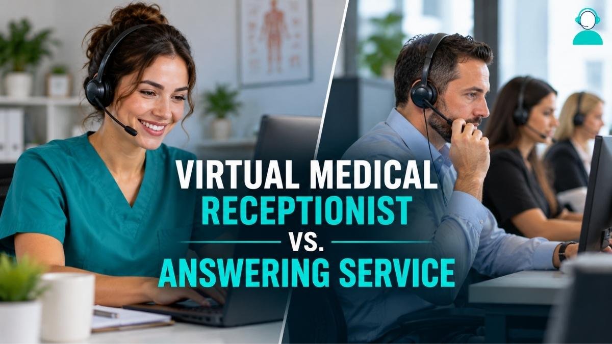 virtual medical receptionist vs. answering service